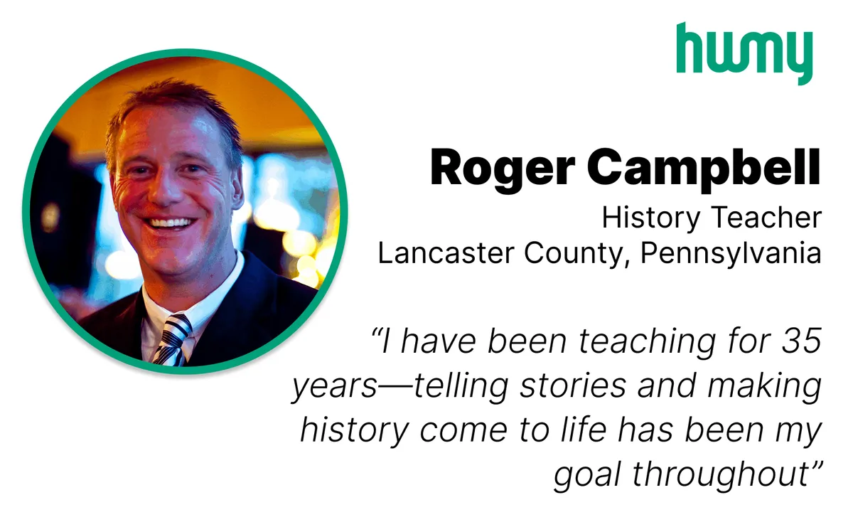 Featuring Humy's Top 25 Educators: Roger Campbell